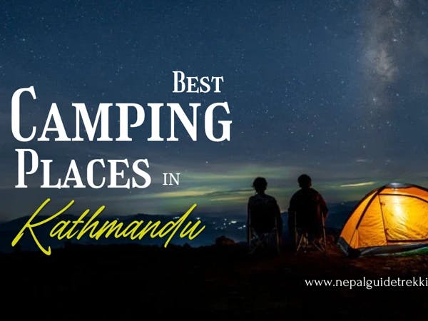 BEST CAMPING PLACES IN KATHMANDU