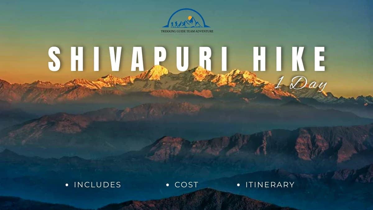 1 DAY SHIVAPURI HIKE